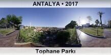 ANTALYA Tophane Park�