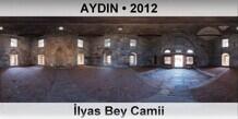 AYDIN �lyas Bey Camii
