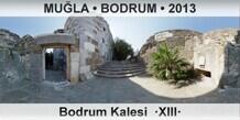 MU�LA � BODRUM Bodrum Kalesi  �XIII�