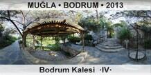 MU�LA � BODRUM Bodrum Kalesi  �IV�