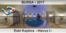 BURSA Eski Kapl�ca  �Havuz I�