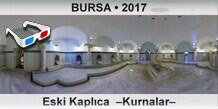 BURSA Eski Kapl�ca  �Kurnalar�