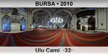 BURSA Ulu Cami  �32�