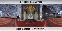 BURSA Ulu Cami  �Mihrab�