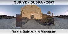 SUR�YE � BUSRA Rahib Bahira'n�n Manast�r�