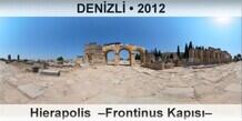 DEN�ZL� Hierapolis  �Frontinus Kap�s��