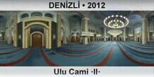 DEN�ZL� Ulu Cami �II�