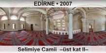 ED�RNE Selimiye Camii  ��st kat II�