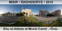 MISIR � �SKENDER�YE Ebu el-Abbas el-Mursi Camii  ��n��