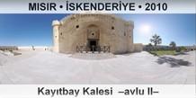 MISIR � �SKENDER�YE Kay�tbay Kalesi  �Avlu II�