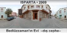 ISPARTA Bedi�zzaman'�n Evi  �D�� cephe�