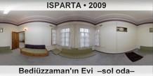 ISPARTA Bedi�zzaman'�n Evi  �Sol oda�