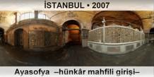 �STANBUL Ayasofya  �H�nk�r mahfili giri�i�