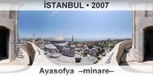�STANBUL Ayasofya  �Minare�