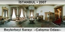 �STANBUL Beylerbeyi Saray�  ��al��ma Odas��