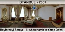 �STANBUL Beylerbeyi Saray�  �II. Abdulhamit'in Yatak Odas��