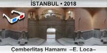 �STANBUL �emberlita� Hamam�  �E. Loca�