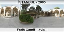 �STANBUL Fatih Camii  �Avlu�