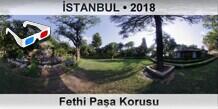 �STANBUL Fethi Pa�a Korusu