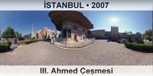 �STANBUL III. Ahmed �e�mesi