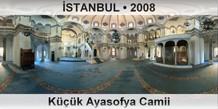 �STANBUL K���k Ayasofya Camii