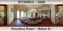 �STANBUL K���ksu Kasr�  �Salon II�