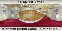 �STANBUL Mihrimah Sultan Camii  ��st Kat, Sol�