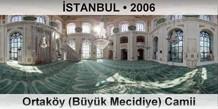 �STANBUL Ortak�y (B�y�k Mecidiye) Camii
