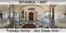 �STANBUL Topkap� Saray�  �Arz Odas� �n��
