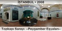 �STANBUL Topkap� Saray�  �Peygamber E�yalar��