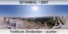 �STANBUL Yedikule Zindanlar�  �Surlar�