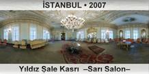 �STANBUL Y�ld�z �ale Kasr�  �Sar� Salon�