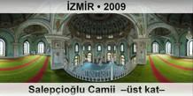 �ZM�R Salep�io�lu Camii  ��st kat�