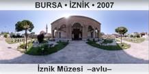 BURSA � �ZN�K �znik M�zesi  �Avlu�