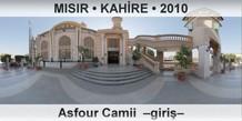 MISIR � KAH�RE Asfour Camii  �Giri��