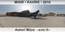 MISIR � KAH�RE Askeri M�ze  �Avlu II�