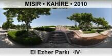 MISIR � KAH�RE El Ezher Park�  �IV�