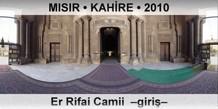 MISIR � KAH�RE Er Rifai Camii  �Giri��