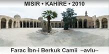 MISIR � KAH�RE Farac �bn-i Berkuk Camii  �Avlu�