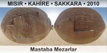 MISIR � KAH�RE � SAKKARA Mastaba Mezarlar