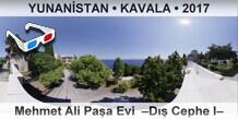 YUNAN�STAN � KAVALA Mehmet Ali Pa�a Evi  �D�� Cephe I�