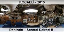 KOCAEL� Denizalt�  �Santral Dairesi II�
