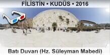 F�L�ST�N � KUD�S Bat� Duvar� (Hz. S�leyman Mabedi)