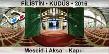 F�L�ST�N � KUD�S Mescid-i Aksa  �Kap��