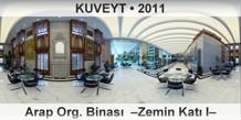 KUVEYT Arap Org. Binas�  �Zemin Kat� I�