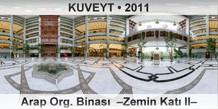 KUVEYT Arap Org. Binas�  �Zemin Kat� II�