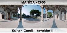 MAN�SA Sultan Camii  �Revaklar II�