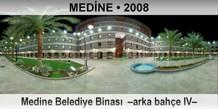 MED�NE Medine Belediye Binas�  �Arka bah�e IV�