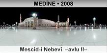 MED�NE Mescid-i Nebev�  �Avlu II�