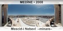 MED�NE Mescid-i Nebev�  �Minare�